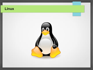 Linux

 