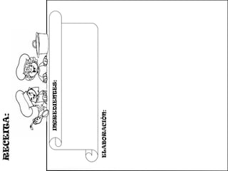 RECEITA:
INGREDIENTES:
ELABORACIÓN:
 