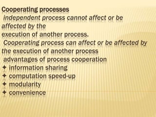 Cooperating System Operating System | PPTX