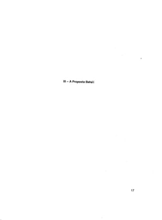 III - A Proposta Bahá í

17

 