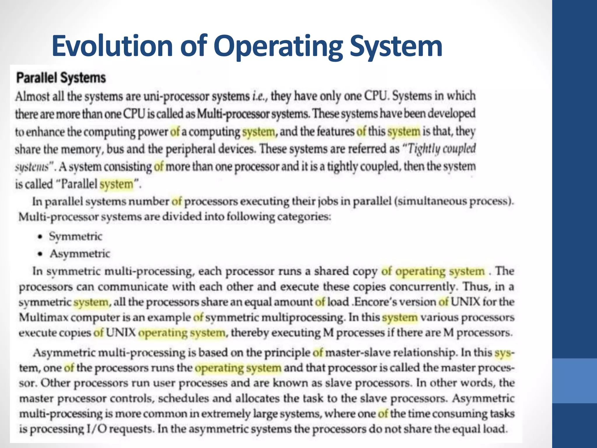 Evolution of Operating System
 