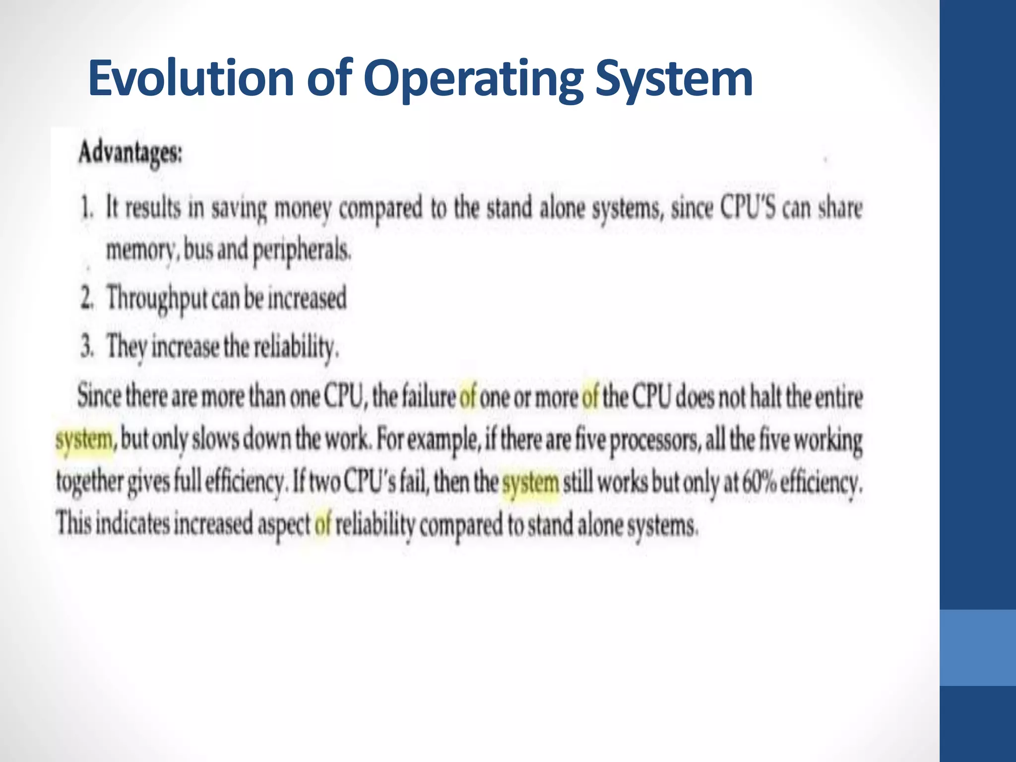 Evolution of Operating System
 