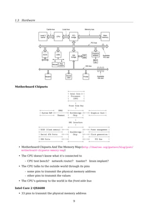 1.3 Hardware
Keeping the system eﬀicient:
• Resource allocation
• Accounting
• Protection and security
A Computer System
Banking
system
Airline
reservation
Operating system
Web
browser
Compilers Editors
Application programs
Hardware
System
programs
Command
interpreter
Machine language
Microarchitecture
Physical devices
Fig. 1-1. A computer system consists of hardware, system pro-
grams, and application programs.
1.3 Hardware
CPU Working Cycle
Fetch
unit
Decode
unit
Execute
unit
1. Fetch the ﬁrst instruction from memory
2. Decode it to determine its type and operands
3. execute it
Special CPU Registers
Program counter(PC): keeps the memory address of the next instruction to be fetched
Stack pointer(SP): points to the top of the current stack in memory
Program status(PS): holds
- condition code bits
- processor state
9
 