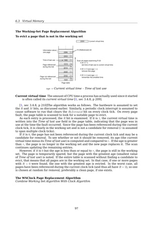 6.3 Virtual Memory
– Equal allocation — e.g., 100 frames and 5 processes, give each process 20 frames.
– Proportional allocation — Allocate according to the size of process
ai =
si
∑
si
× m
Si: size of process pi
m: total number of frames
ai: frames allocated to pi
• Priority Allocation — Use a proportional allocation scheme using priorities rather
than size
priorityi
∑
priorityi
or (
si
∑
si
,
priorityi
∑
priorityi
)
Global vs. Local Allocation
If process Pi generates a page fault, it can select a replacement frame
• from its own frames — Local replacement
• from the set of all frames; one process can take a frame from another — Global re-
placement
– from a process with lower priority number
Global replacement generally results in greater system throughput.
6.3.7 Thrashing And Working Set Model
Thrashing 8.6 Thrashing 349
thrashing
degree of multiprogramming
CPUutilization
Figure 8.18 Thrashing.
thrashing, they will be in the queue for the paging device most of the time. The
average service time for a page fault will increase because of the longer average
queue for the paging device. Thus, the effective access time will increase even
for a process that is not thrashing.
To prevent thrashing, we must provide a process with as many frames as
it needs. But how do we know how many frames it “needs”? There are several
techniques. The working-set strategy (Section 8.6.2) starts by looking at how
many frames a process is actually using. This approach deﬁnes the locality
model of process execution.
The locality model states that, as a process executes, it moves from locality
to locality. A locality is a set of pages that are actively used together (Figure
8.19). A program is generally composed of several different localities that may
overlap.
For example, when a function is called, it deﬁnes a new locality. In this
locality, memory references are made to the instructions of the function call, its
local variables, and a subset of the global variables. When we exit the function,
the process leaves this locality, since the local variables and instructions of the
function are no longer in active use. We may return to this locality later.
Thus, we see that localities are deﬁned by the program structure and its
data structures. The locality model states that all programs will exhibit this
basic memory reference structure. Note that the locality model is the unstated
principle behind the caching discussions so far in this book. If accesses to any
types of data were random rather than patterned, caching would be useless.
Suppose we allocate enough frames to a process to accommodate its current
locality. It will fault for the pages in its locality until all these pages are in
memory; then, it will not fault again until it changes localities. If we do not
allocate enough frames to accommodate the size of the current locality, the
process will thrash, since it cannot keep in memory all the pages that it is
actively using.
Thrashing
1. CPU not busy ⇒ add more processes
2. a process needs more frames ⇒ faulting, and taking frames away from others
3. these processes also need these pages ⇒ also faulting, and taking frames away from
others ⇒ chain reaction
4. more and more processes queueing for the paging device ⇒ ready queue is empty ⇒
CPU has nothing to do ⇒ add more processes ⇒ more page faults
5. MMU is busy, but no work is getting done, because processes are busy paging —
thrashing
97
 