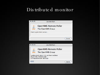 Distributed monitor 