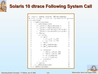 Solaris 10 dtrace Following System Call 