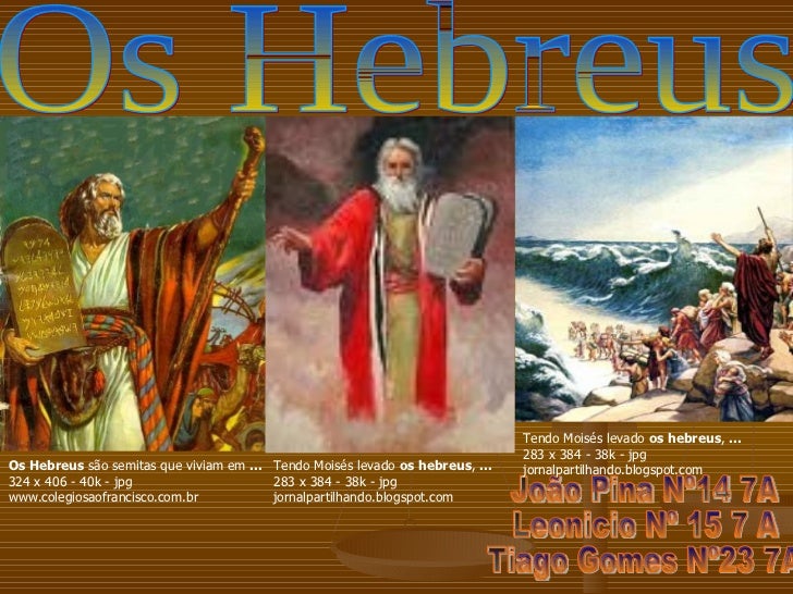 Explique Por Que Os Antigos Hebreus Ficaram Conhecidos Como Judeus