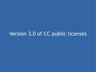 Version 3.0 of CC public licenses 