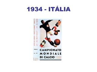 1934 - ITÁLIA