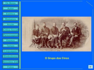 O Grupo dos Cinco 