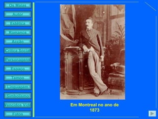 Em Montreal no ano de 1873 