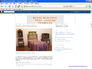 http://museuestremoz.blogspot.com/ http://museuestremoz.blogspot.com / 