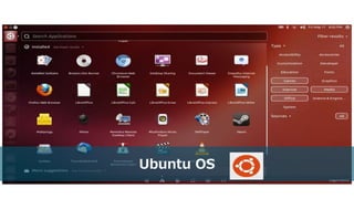 Ubuntu OS
 