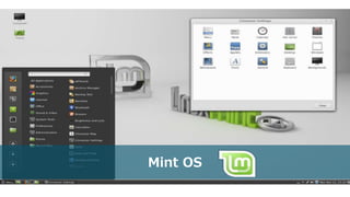 Mint OS
 