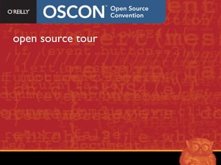 open source tour 