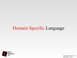 Domain Specific  Language 