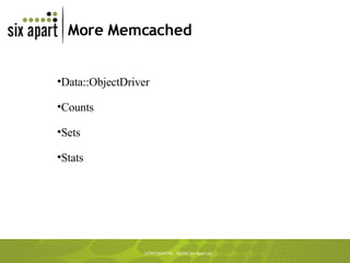 More Memcached Data::ObjectDriver Counts Sets Stats 
