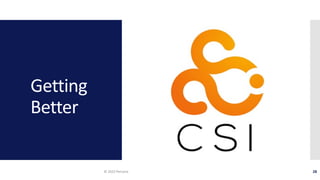 Getting
Better
© 2023 Percona 28
 