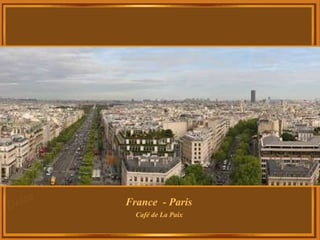France  - Paris   Café de La Paix 