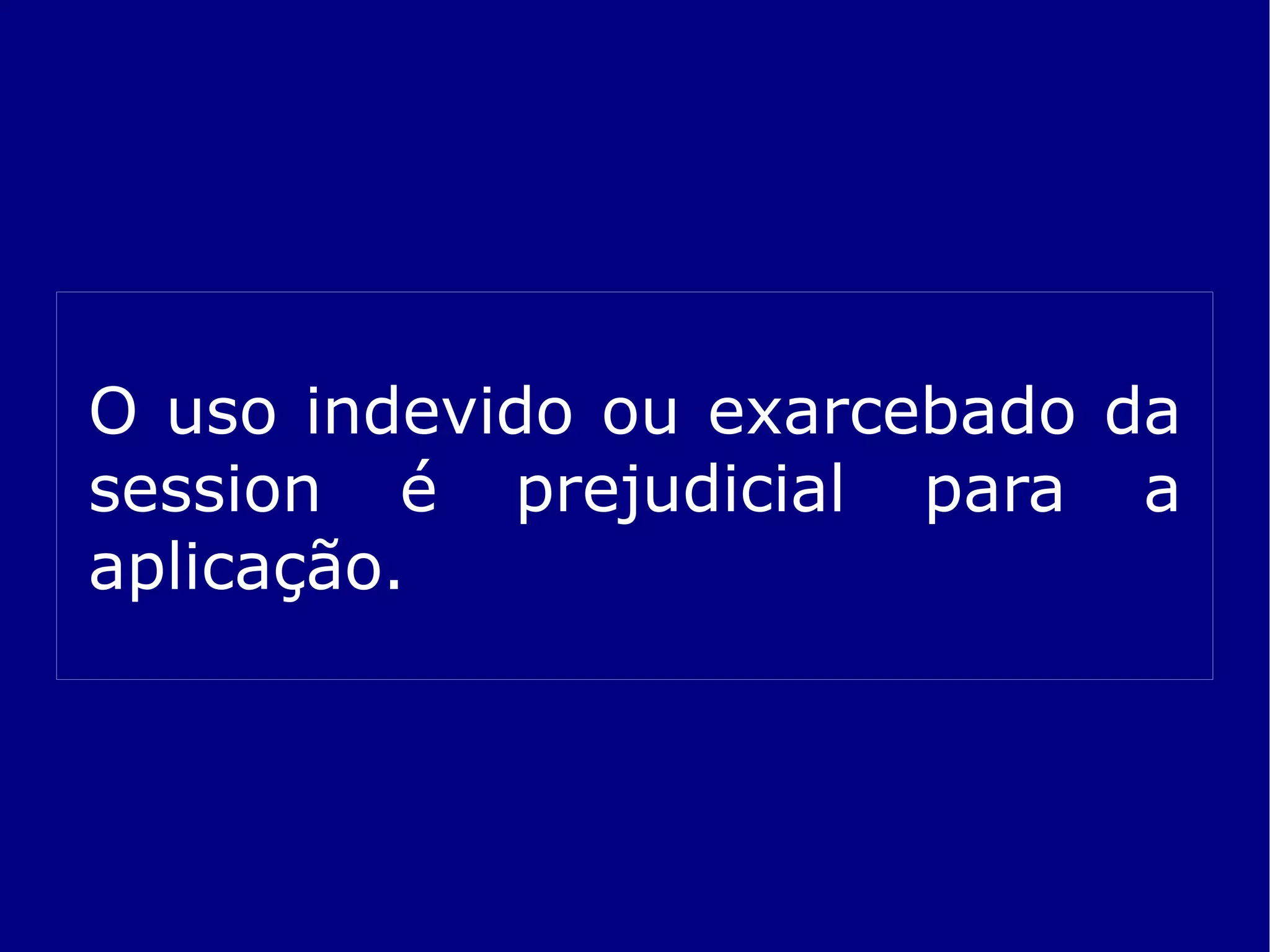 Os 10 maus hábitos dos desenvolvedores JSF