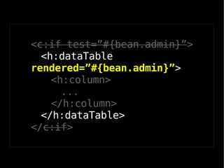 Os 10 maus hábitos dos desenvolvedores JSF