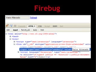 Firebug
 