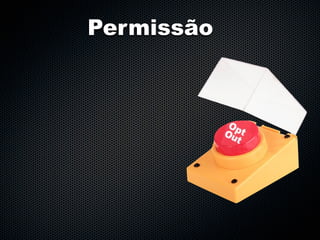 Permissão
 