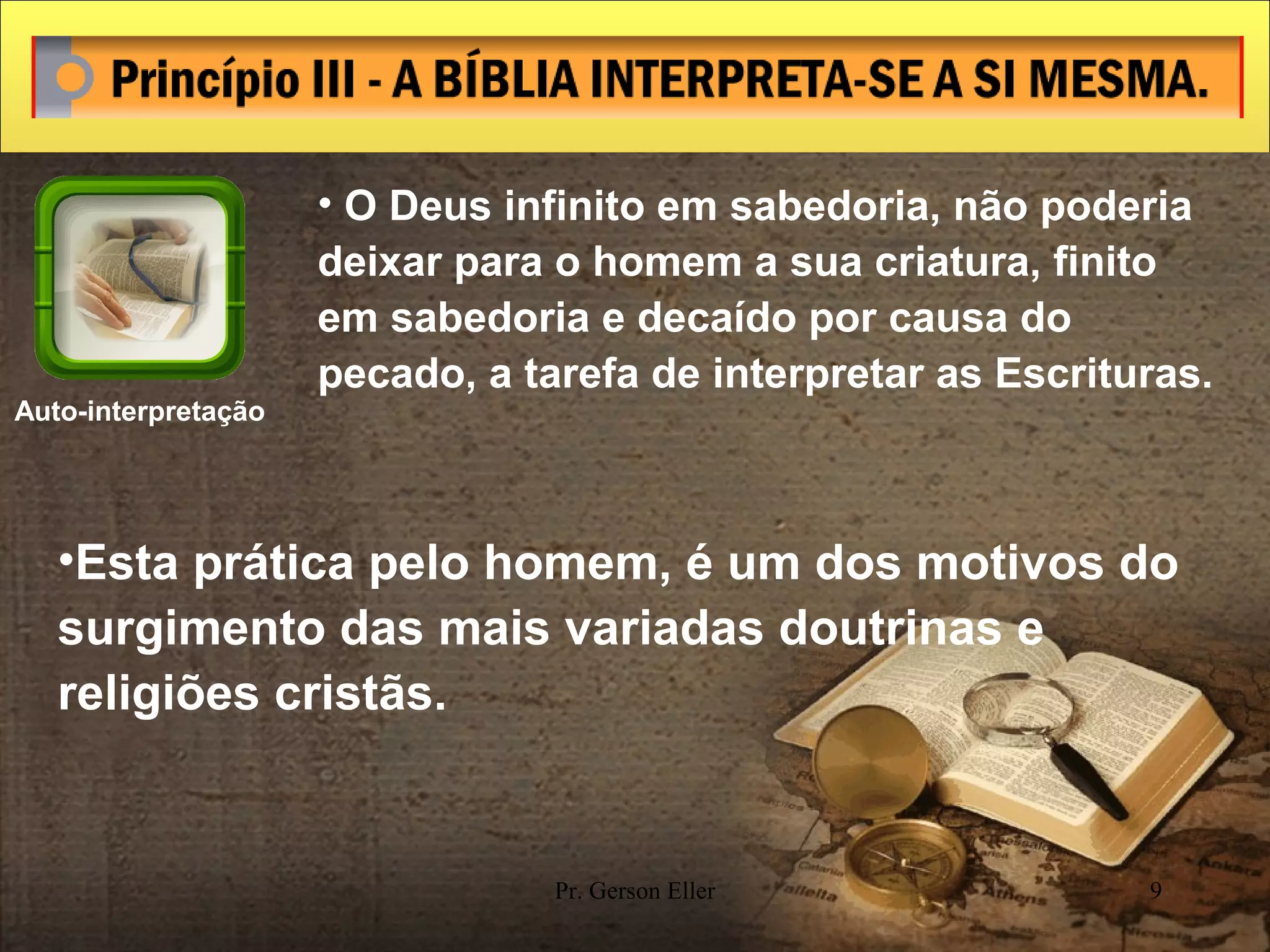 Os 5 princípios biblicos para a leitura da Biblia. | PPT