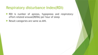 Sleep Study Rdi Meaning OBSTRUCTIVE SLEEP APNEA AND THEIR MANAGEMENT.pptx
