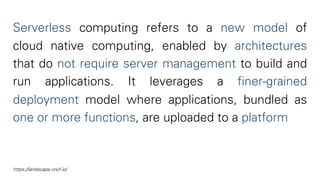 Serverless is the next logical Evolution in Cloud Native Software ...