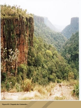 Figura 03: Chapada dos Guimarães
 