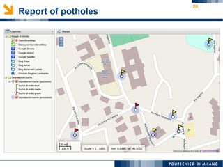 20
Report of potholes
 