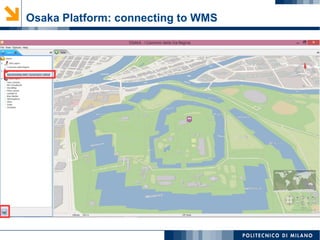 Osaka Platform: connecting to WMS
 