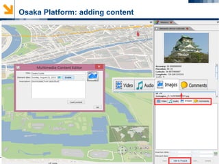 Osaka Platform: adding content
 