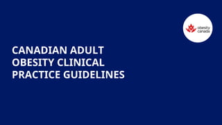Guidelines in Obesity management | PPTX