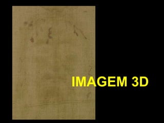 IMAGEM 3D

 