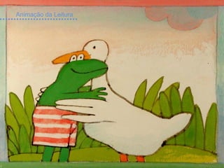 Animação da Leitura
 