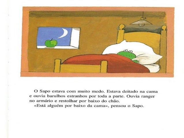 O sapo tem medo