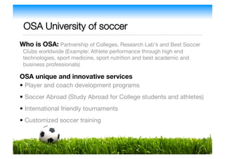 osa indoor soccer