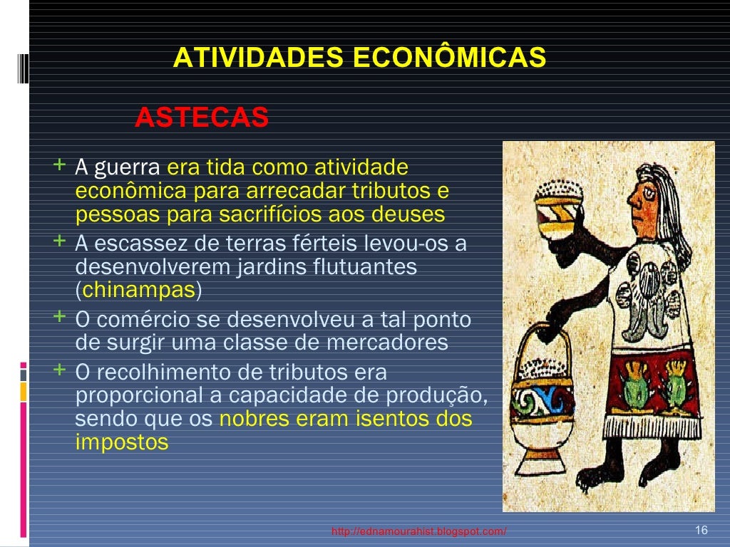 Os astecas Os astecas