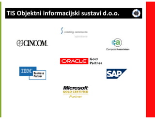 TIS Objektni informacijski sustavi d.o.o.
 