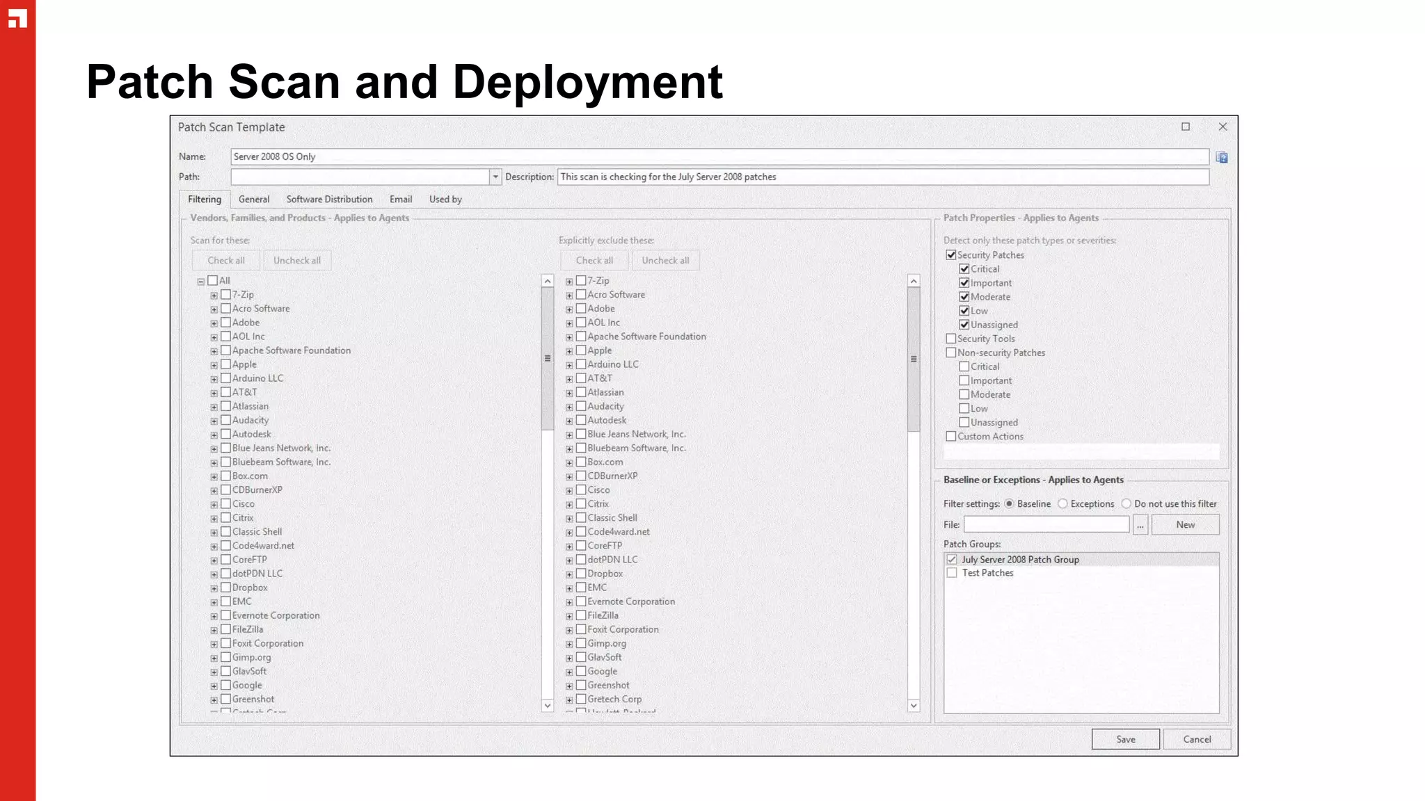 Patch Scan and Deployment
 