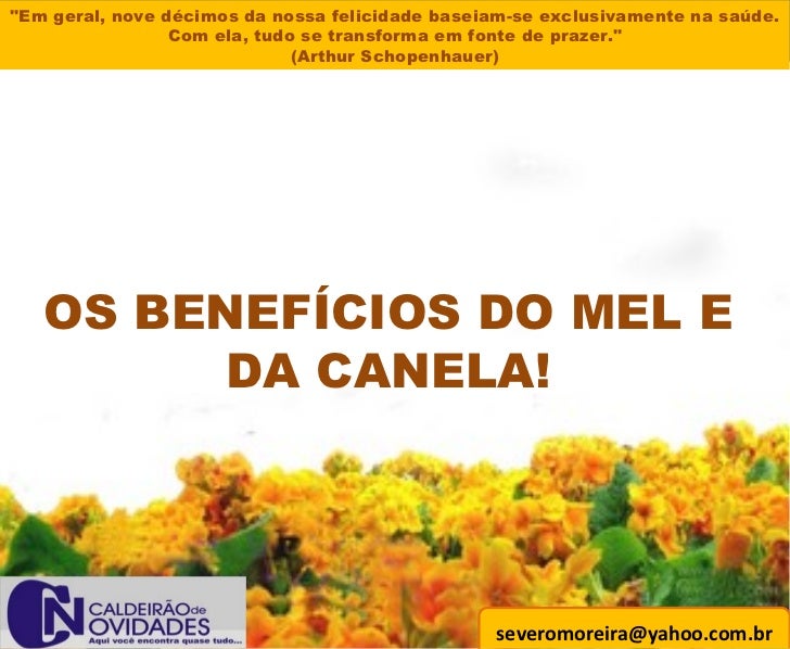 Os BenefíCios Do Mel E Da Canela