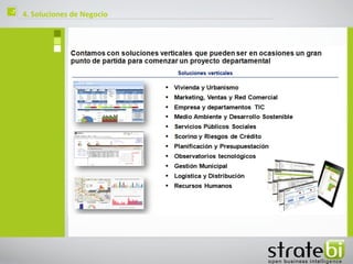 ç   4. Soluciones de Negocio
 