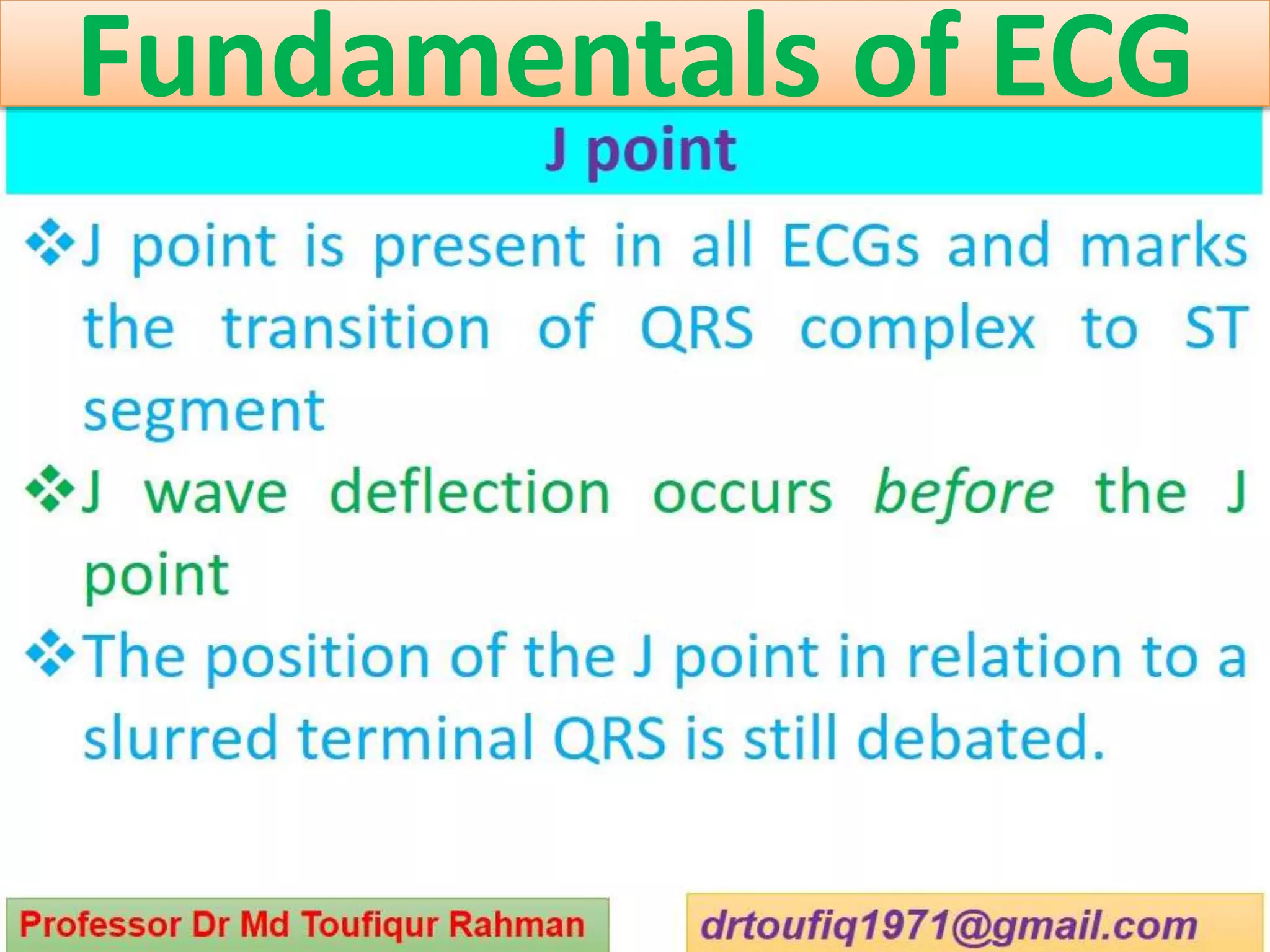 Fundamentals of ECG