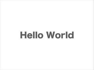 Hello World

 