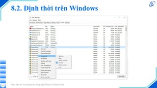 8.2. Định thời trên Windows
Thực hiện bởi Trường Đại học Công nghệ Thông tin, ĐHQG-HCM
50
 