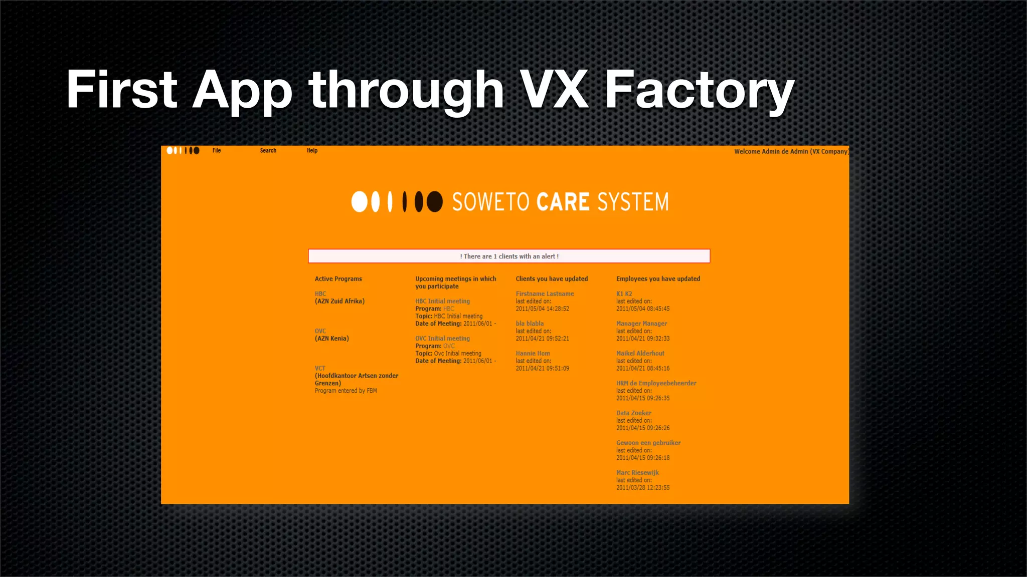 First App through VX Factory
 