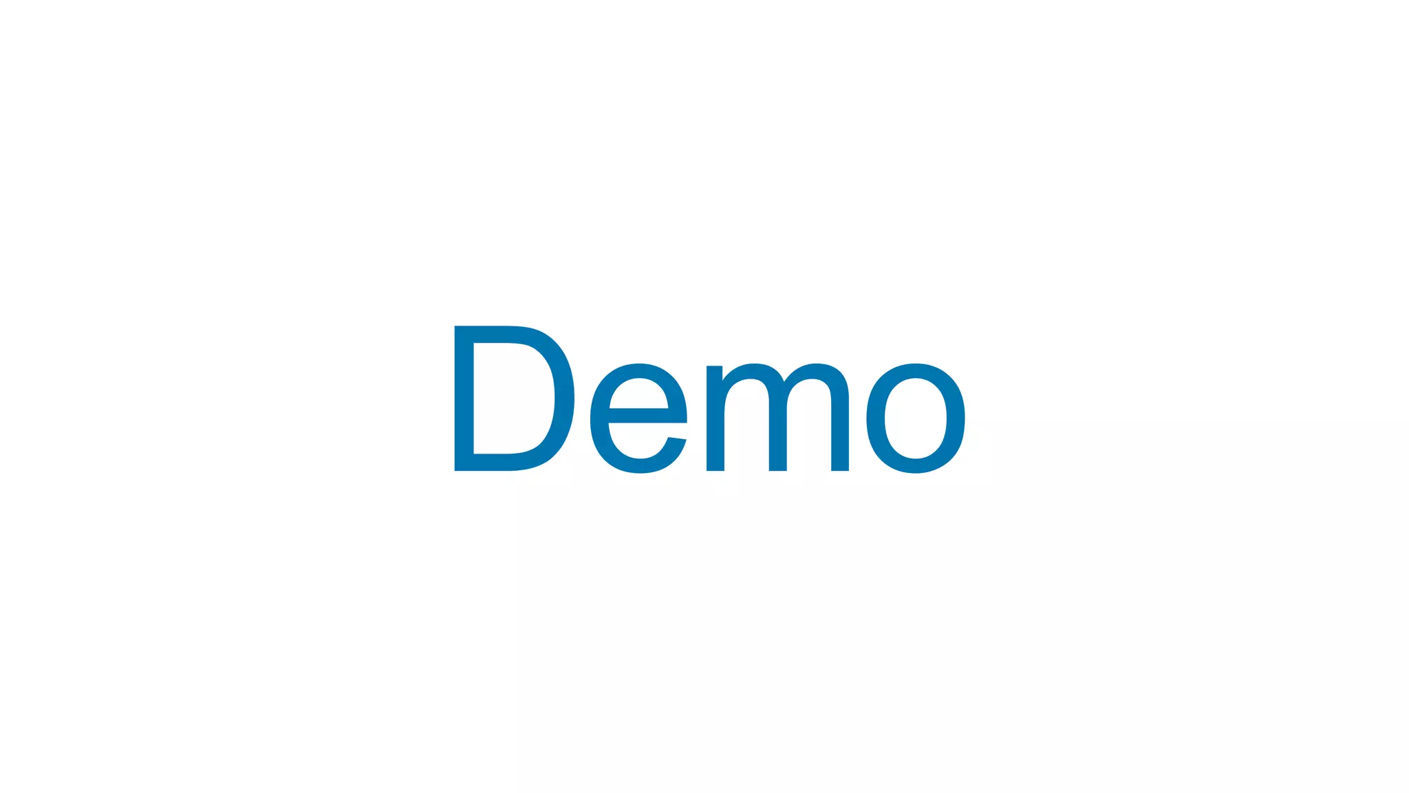 Demo
 