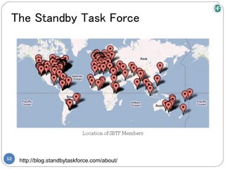 The Standby Task Force




12
     http://blog.standbytaskforce.com/about/
 
